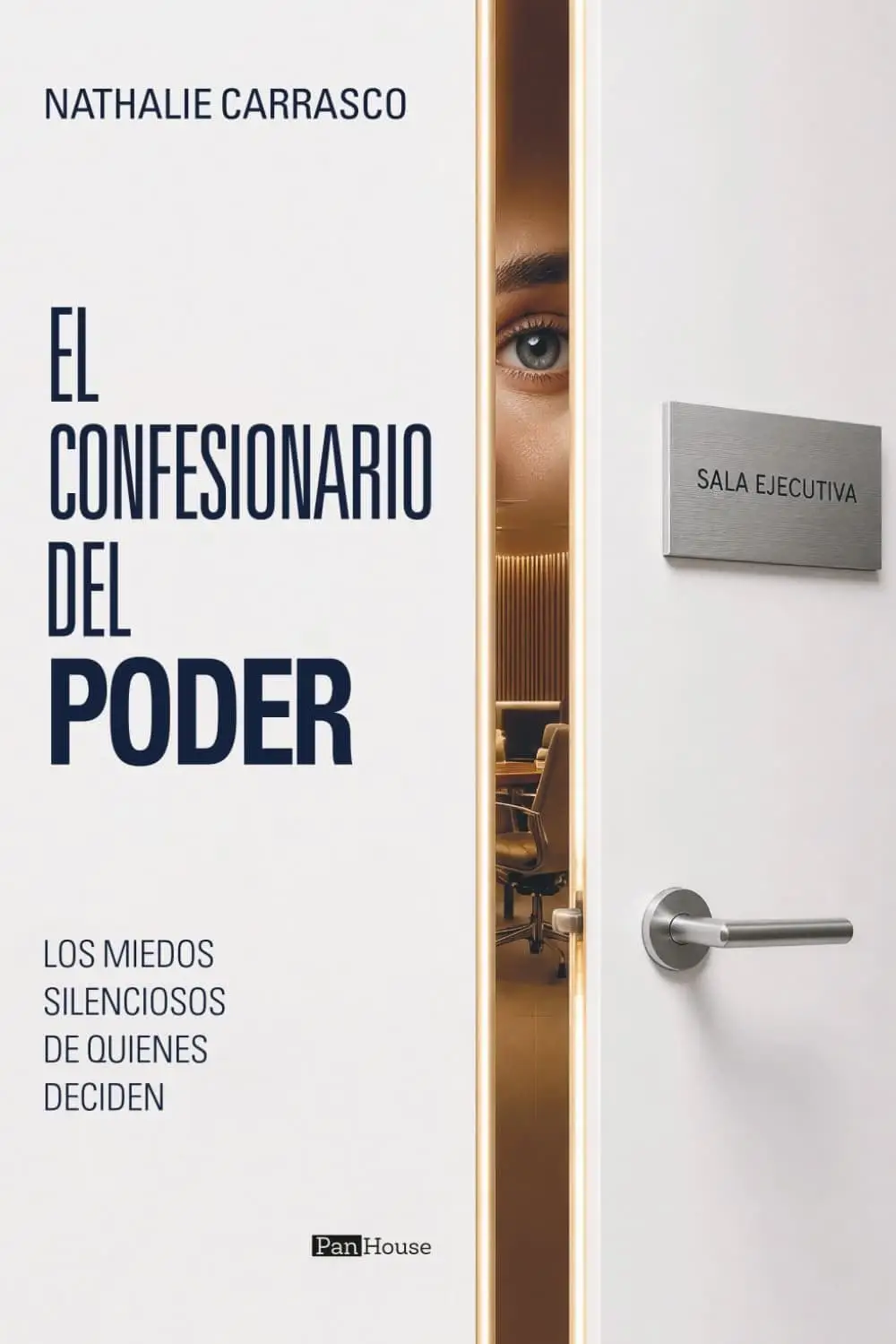 El confesionario del poder: Los miedos silenciosos de quienes deciden
