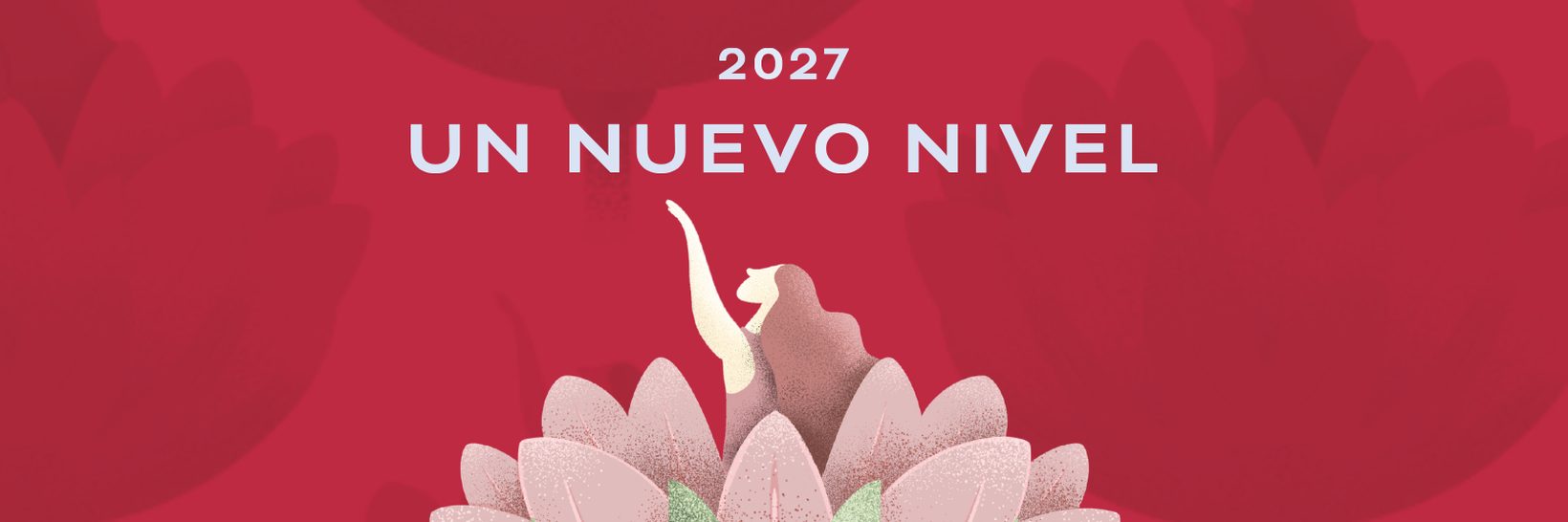 Agenda Inspírate 2027: Un nuevo nivel